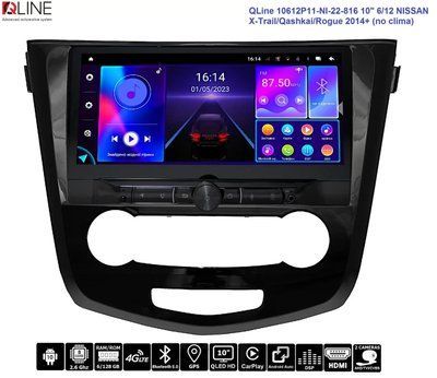 Штатна магнітола QLine AMR 10612Р11-NI-22-816А 10" 6/12 NISSAN X-Trail/Qashkai/Rogue 2014+ (кондиціонер 34774-car фото